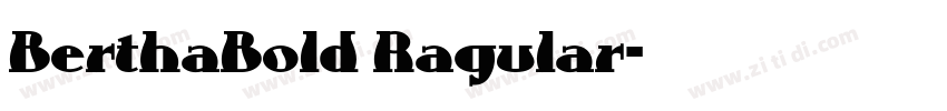 BerthaBold Ragular字体转换